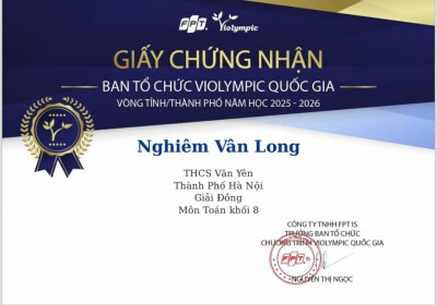 ​VINH DANH HỌC SINH ĐẠT GIẢI ĐỒNG CẤP THÀNH PHỐ – CUỘC THI VIOLYMPIC QUỐC GIA MÔN KHOA HỌC TỰ NHIÊN, MÔN TOÁN ​